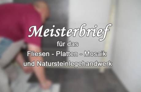 Wiedereinführung der Meisterplicht für Fliesen-, Platten- und Mosaikleger